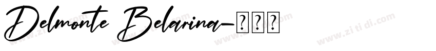 Delmonte Belarina字体转换